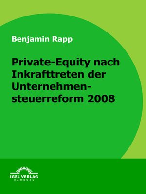 cover image of Private-Equity nach Inkrafttreten der Unternehmensteuerreform 2008